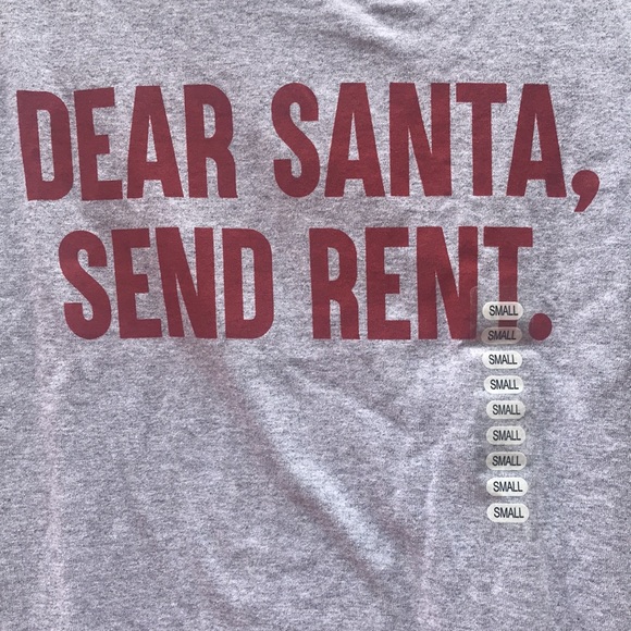 Xmas is coming! Great Gift For Young Adult DEAR SANTA, SEND RENT Tee Shirt - Picture 2 of 6